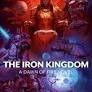 The Iron Kingdom: A Dawn of Fire Novel (PB) bl3055